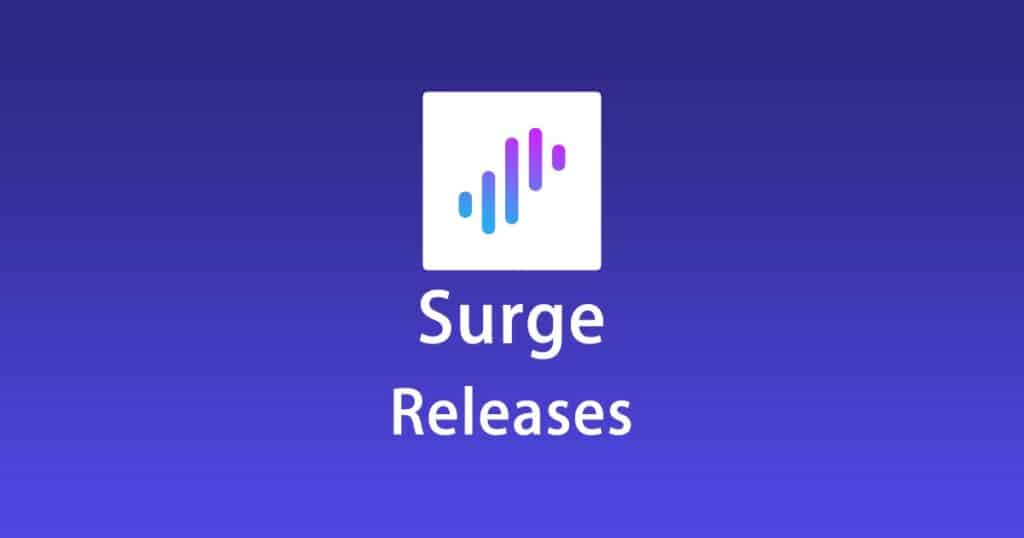Surge Releases